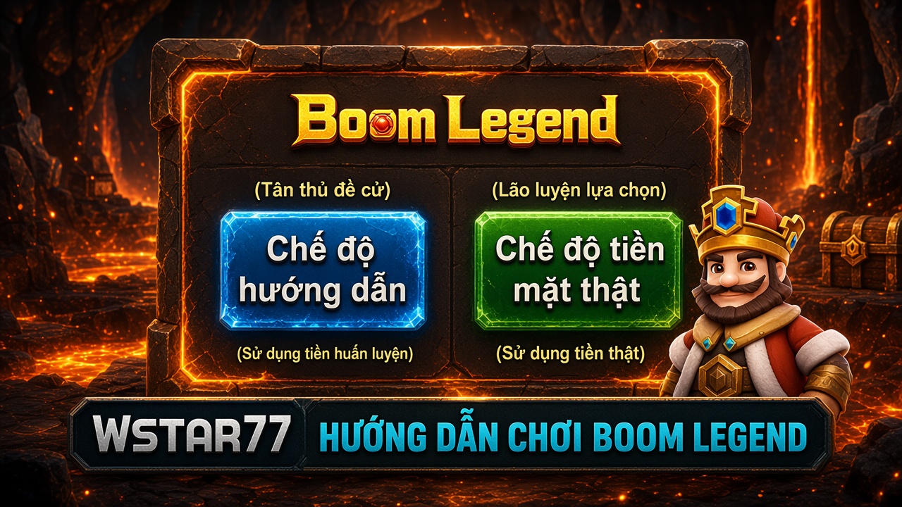 Hướng Dẫn Chơi Boom Legend Tại Sunwin - Săn Tìm Kho Báu Huyền Bí 1 Hướng dẫn chơi Boom Legend tại Wstar77 đa dạng phòng chơi